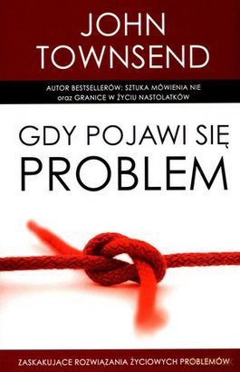 Gdy pojawi się problem [KSIĄŻKA]
