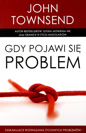 Gdy pojawi się problem [KSIĄŻKA]