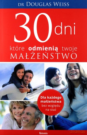 30 dni, które odmienią twoje małżeństwo [KSIĄŻKA]