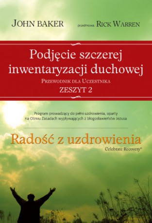 Radość z uzdrowienia - przewodnik dla uczestnika 2 [KSIĄŻKA]