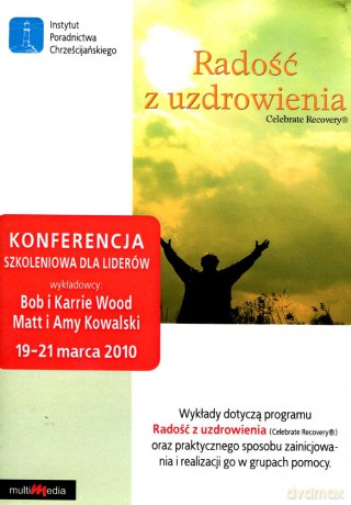 Radość z uzdrowienia 2010 - konferencja szkoleniowa dla liderów  [AUDIOBOOK] [CD-MP3]