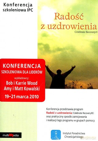 Radość z uzdrowienia 2010 - konferencja szkoleniowa dla liderów  [6DVD]