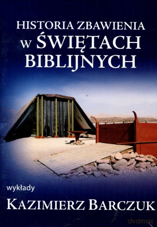 Historia Zbawienia w świętach Biblijnych [AUDIOBOOK] [CD-MP3]