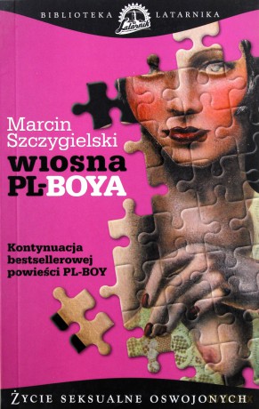 Wiosna PL-BOYA - Marcin Szczygielski [KSIĄŻKA]