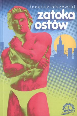 Zatoka ostów - Tadeusz Olszewski [KSIĄŻKA]