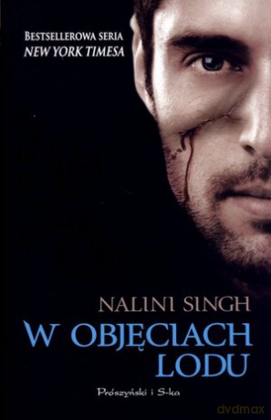 W objęciach lodu - Nalini Singh [KSIĄŻKA]