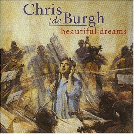 Chris De Burgh: Beautiful Dreams [CD]