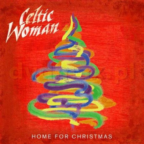 Celtic Woman: Home For Christmas [CD]