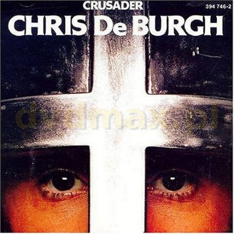 Chris De Burgh: Crusader [CD]