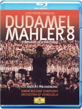 Gustavo Dudamel: Mahler:Symphony 8 [Blu-Ray]