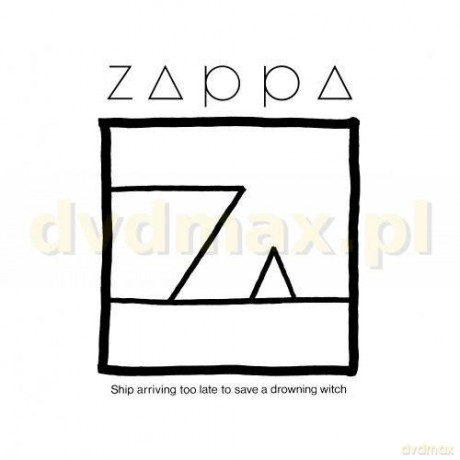 Frank Zappa: Ship Arriving Too Late [CD]