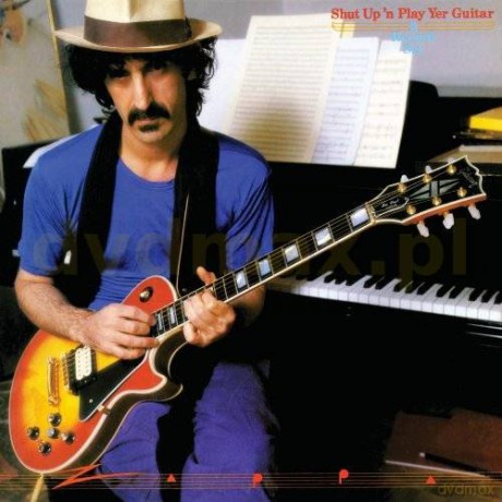 Frank Zappa: Shut Up And Play Yer Guitar [2CD]