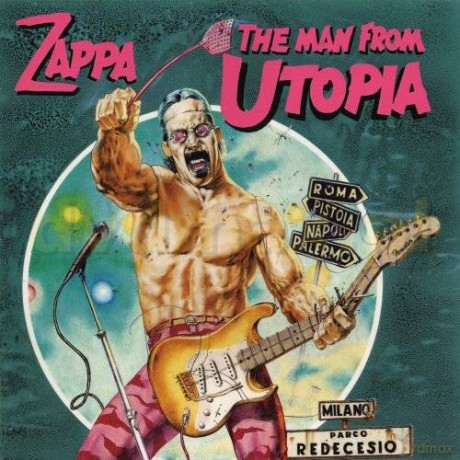 Frank Zappa: The Man From Utopia [CD]