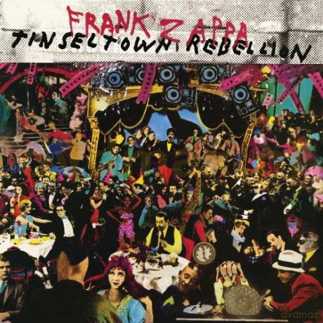 Frank Zappa: Tinseltown Rebellion [CD]
