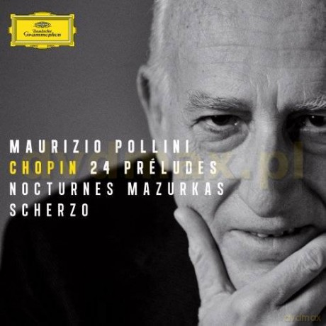 Maurizio Pollini: Chopin:24 Preludes, Nocturnes, Mazurkas, Scherzo [CD]