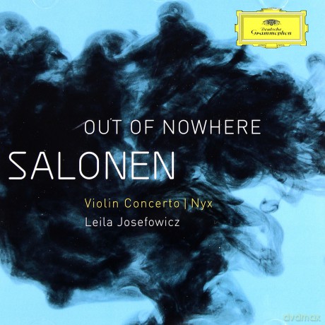 Esa-Pekka Salonen: Out Of Nowhere [CD]