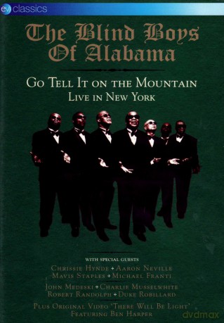 The Blind Boys Of Alabama: Go Tell It On The Mountain - Live In New York [DVD]