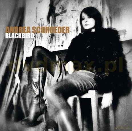 Andrea Schroeder: Blacbird [CD]