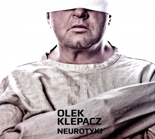 Olek Klepacz: Neurotyki (digipack) [CD]