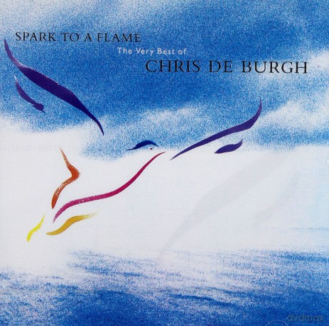 Chris De Burgh: Spark To A Flame [CD]