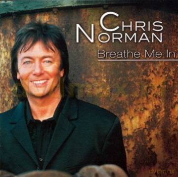 Chris Norman: Breathe Me In [CD]