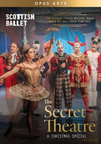 The Secret Theatre: Scottish Ballet - A Christmas Special [DVD]
