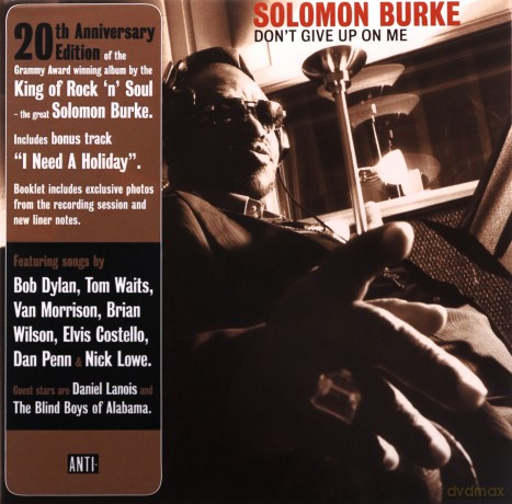 Solomon Burke: Don`t Give Up On Me (20th Anniversary) [CD]