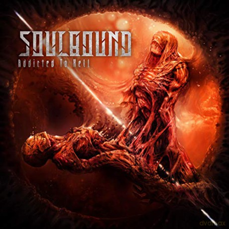 Soulbound: Addicted To Hell (digipack) [CD]