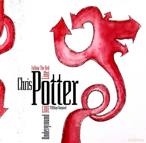 Chris Potter: Follow The Red Line [CD]