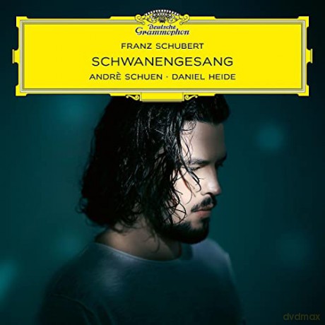 Andre Schuen: Schubert: Schwanengasang [CD]