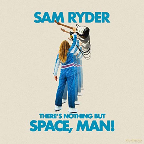 Sam Ryder: There's Nothing But Space, Man (Blue) [Winyl]