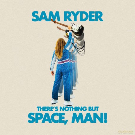 Sam Ryder: There's Nothing But Space, Man (Blue) [Winyl]