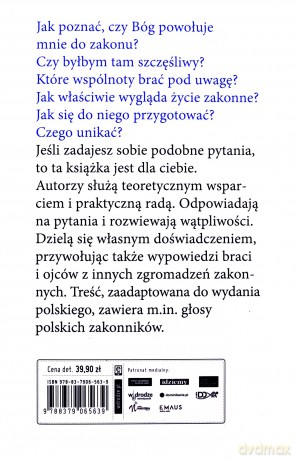 Życie ofiarowane. Poradnik dla mężczyzn rozeznających powołanie zakonne [KSIĄŻKA]
