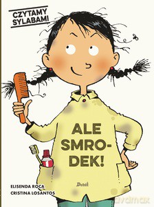 Czytamy sylabami Ale smrodek! - Elisenda Roca [KSIĄŻKA]