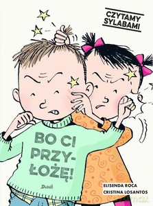 Czytamy sylabami Bo Ci przyłożę! - Elisenda Roca [KSIĄŻKA]