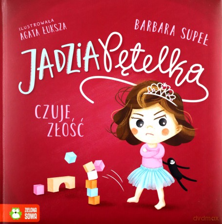 Jadzia Pętelka czuje złość - Barbara Supeł [KSIĄŻKA]