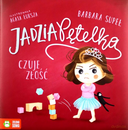 Jadzia Pętelka czuje złość - Barbara Supeł [KSIĄŻKA]
