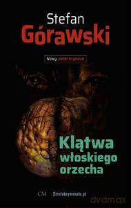 Klątwa włoskiego orzecha - Stefan Górawski [KSIĄŻKA]