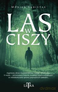Las w ciszy - Monica Subietas [KSIĄŻKA]