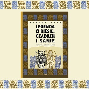 Legenda o Biesie, Czadach i Sanie - Marian Hess [KSIĄŻKA]