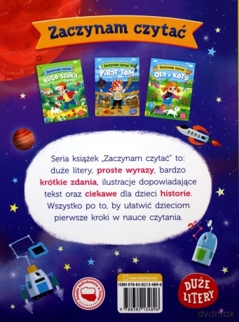 Lot w kosmos. Zaczynam czytać. Duże litery. Pierwsze zdania do nauki czytania - Monika Basiejko [KSIĄŻKA]