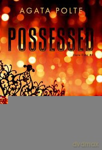 Possessed. Złota Elita. (Tom 1) - Agata Polte [KSIĄŻKA]