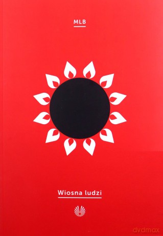 Wiosna ludzi - Miłosz Biedrzycki [KSIĄŻKA]