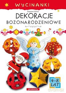 Wycinanki - Dekoracje bożonarodzeniowe [KSIĄŻKA]