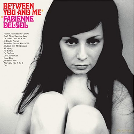 Fabienne Delsol: Between You And Me [Winyl]