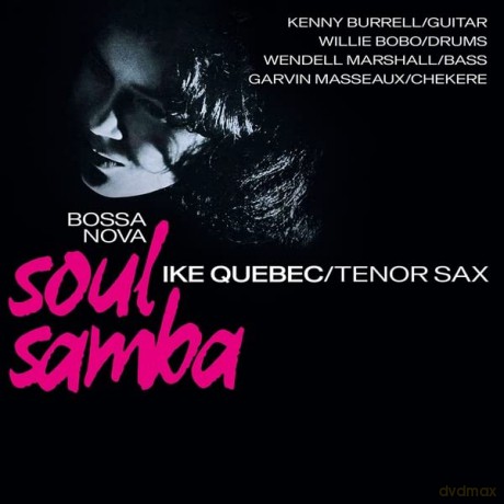 Ike Quebec: Bossa Nova Soul Samba (Clear) [Winyl]