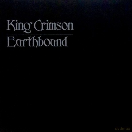 King Crimson: Earthbound - 50th Anniversary Vinyl Edition [Winyl]