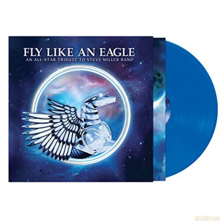 Fly Like An Eagle - A Tribute To Steve Miller Band (Blue) [Winyl]