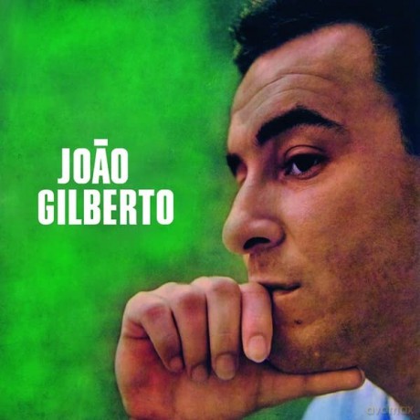 Joao Gilberto: Joao Gilberto [Winyl]