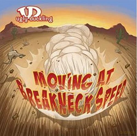 Ugly Duckling: Moving At Breakneck Speed [2xWinyl]
